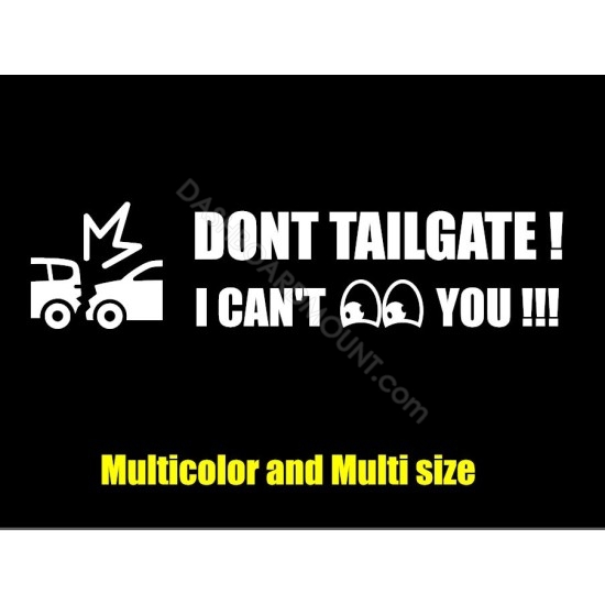Dont Tailgate lifted vehicle decal 1 sticker