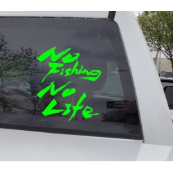 No Fishing No Life decal
